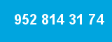 952 814 31 74 952 814 31 74
